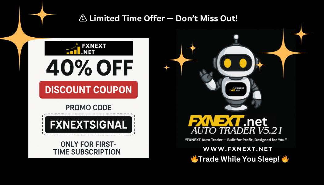 40% OFF - First-Time Subscription Discount - Promo Code: FXNEXTSIGNAL